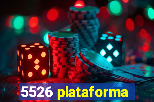 5526 plataforma